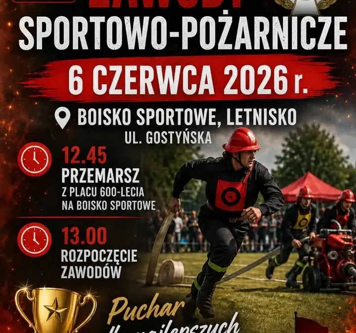 Gminne Zawody Sportowo-Pożarnicze w Letnisku – zaproszenie na 6 czerwca