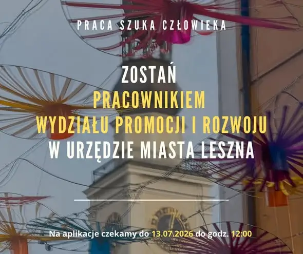 Urząd Miasta Leszna ogłasza nabór na dwa stanowiska
