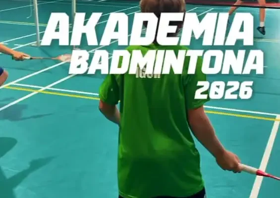 Akademia Badmintona w Lesznie kończy sezon 2025/2026
