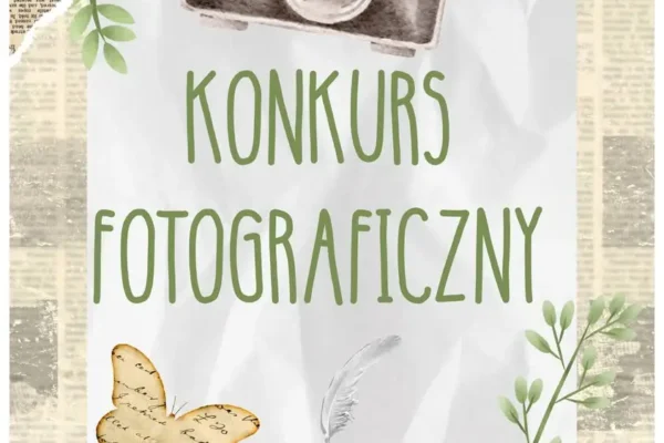 Konkurs fotograficzny inspirowany powieściami Sławomira Gortycha