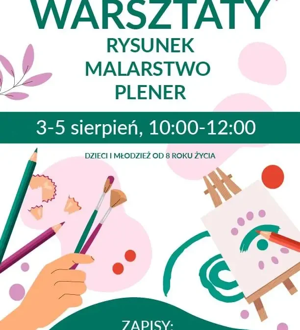 Warsztaty rysunku i malarstwa w Lipnie – zapisy trwają
