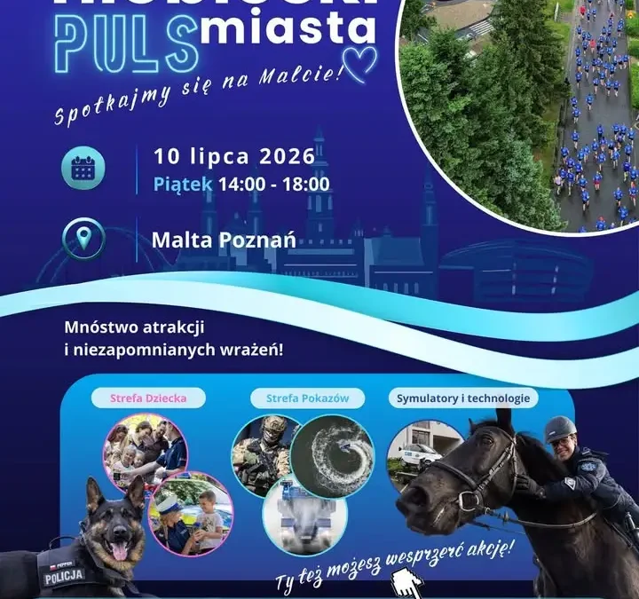Niebieski Puls Miasta: Rodzinny piknik z policją nad Maltą już 10 lipca