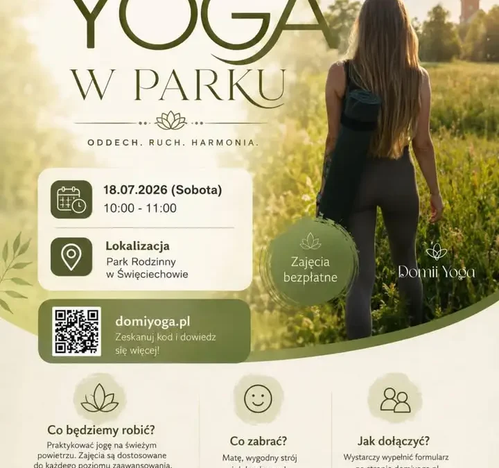 Bezpłatna joga w parku w Święciechowie – zapisz się na letnie zajęcia