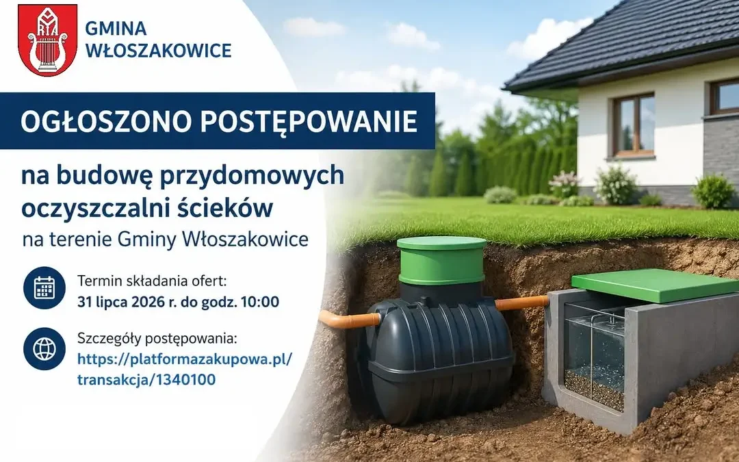 Gmina Włoszakowice ogłasza przetarg na budowę przydomowych oczyszczalni ścieków w Zbarzewie