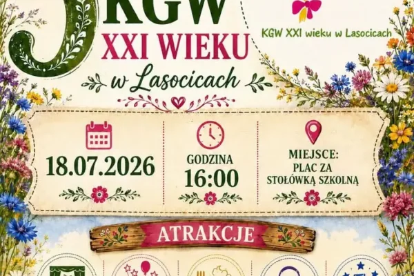 KGW XXI Wieku w Lasocicach zaprasza na 5. urodziny – 18 lipca 2026