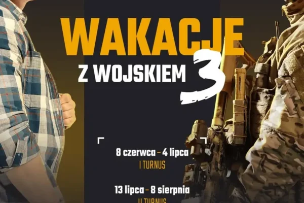 Rusza III turnus programu „Wakacje z Wojskiem” – zapisy już trwają
