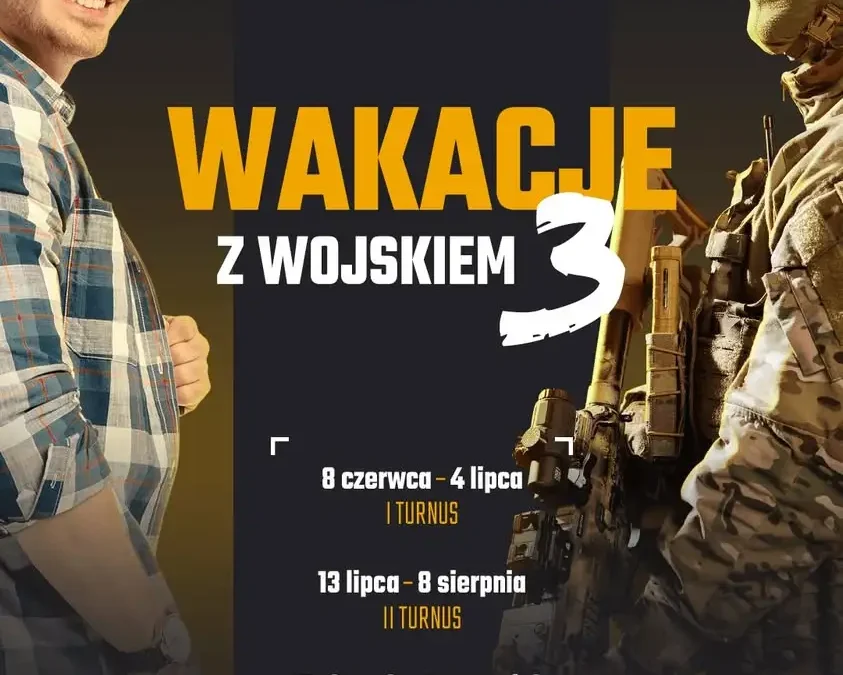 Rusza III turnus programu „Wakacje z Wojskiem” – zapisy już trwają