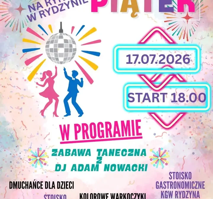 Taneczny Piątek na rynku w Rydzynie – 17 lipca