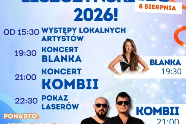Dzień Powiatu Leszczyńskiego 2026 w Święciechowie – koncerty Blanki i Kombi