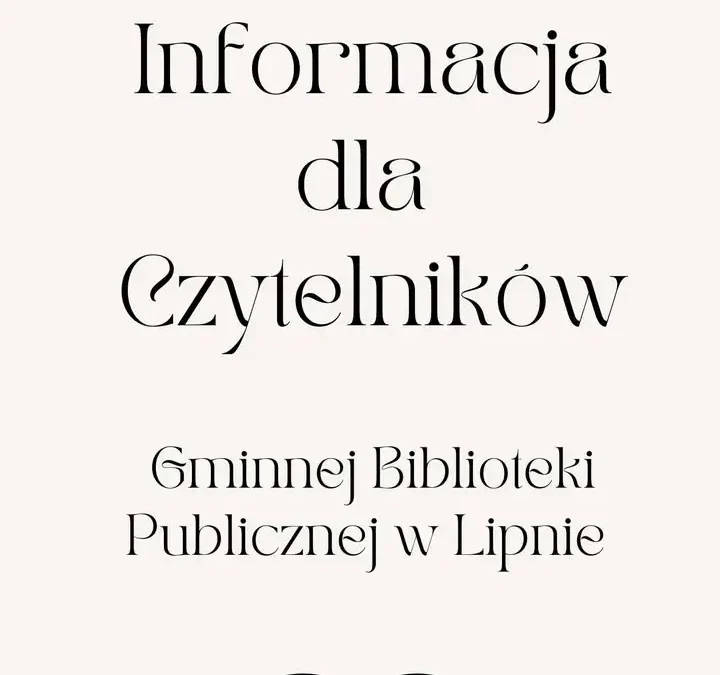 Zmiana godzin otwarcia Biblioteki w Lipnie 21 lipca