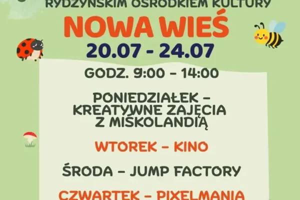 Rusza turnus wakacyjny w Nowej Wsi – kreatywne zajęcia dla dzieci