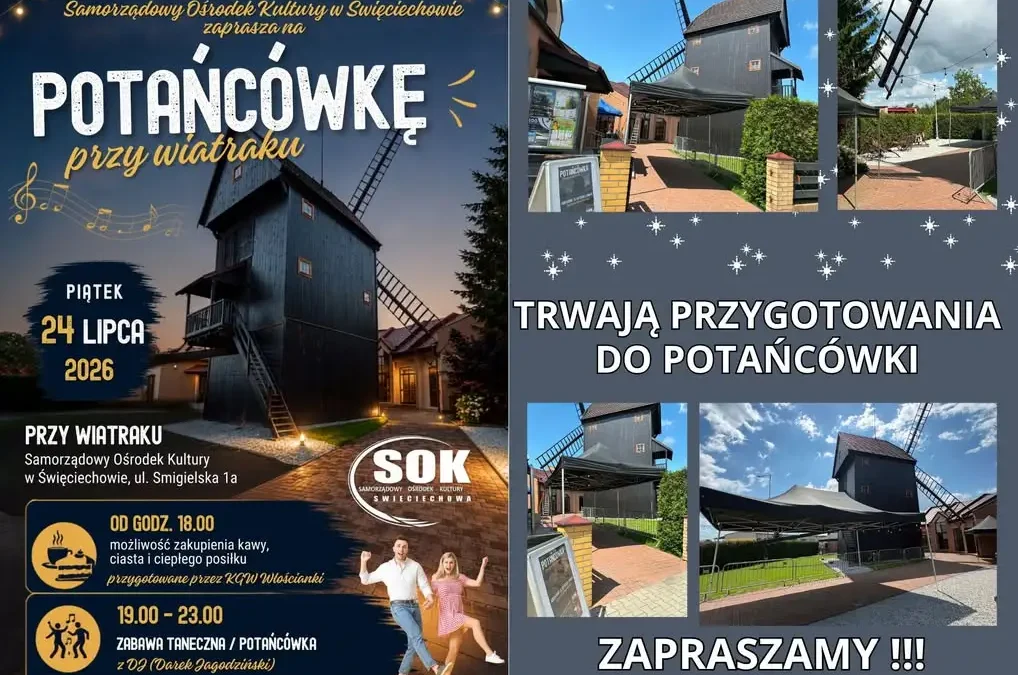 Dziś potańcówka przy wiatraku w Święciechowie – wstęp wolny