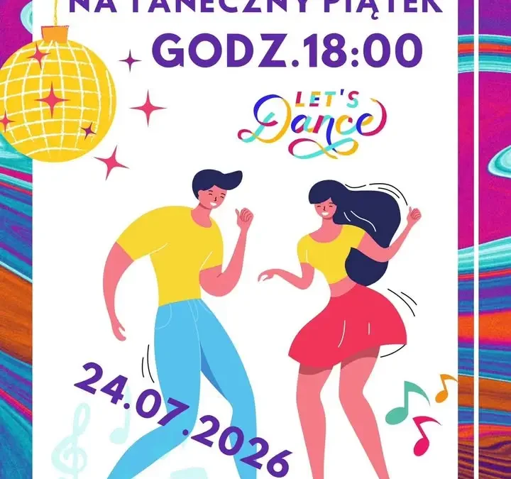 Taneczny Piątek w Rydzynie – muzyka, zabawa i atrakcje dla dzieci