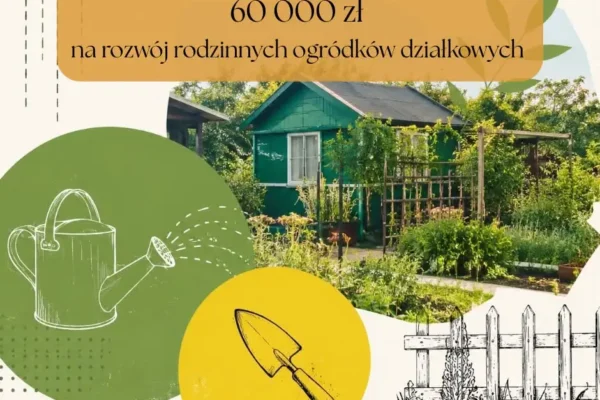 60 000 zł na rozwój rodzinnych ogrodów działkowych w Lesznie – nabór wniosków rusza