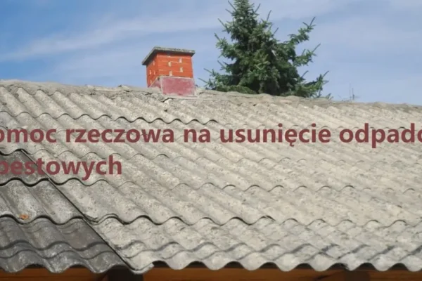 Gmina Lipno ogłasza nabór wniosków na usuwanie azbestu z gospodarstw rolnych