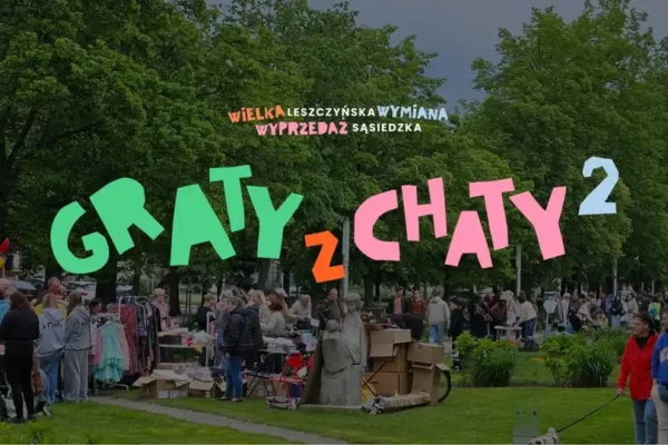 Drugie życie dla rzeczy – dziś w Parku Jonstona rusza „Graty z Chaty”