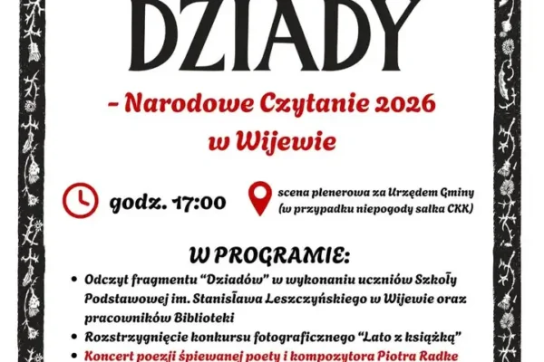 Narodowe Czytanie „Dziadów” w Wijewie – miesiąc do wydarzenia