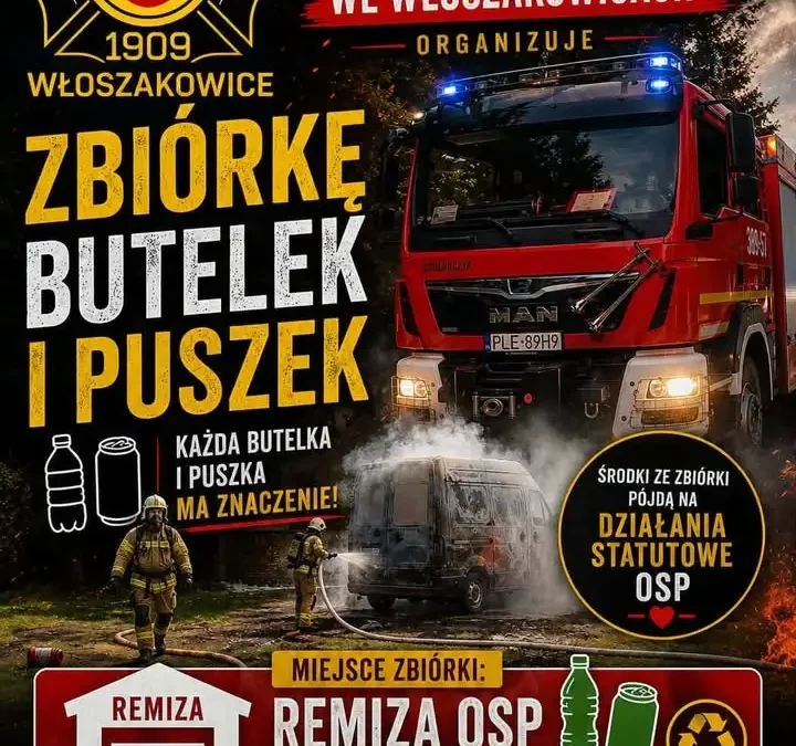 OSP Włoszakowice zbiera butelki kaucyjne – dochód na cele statutowe