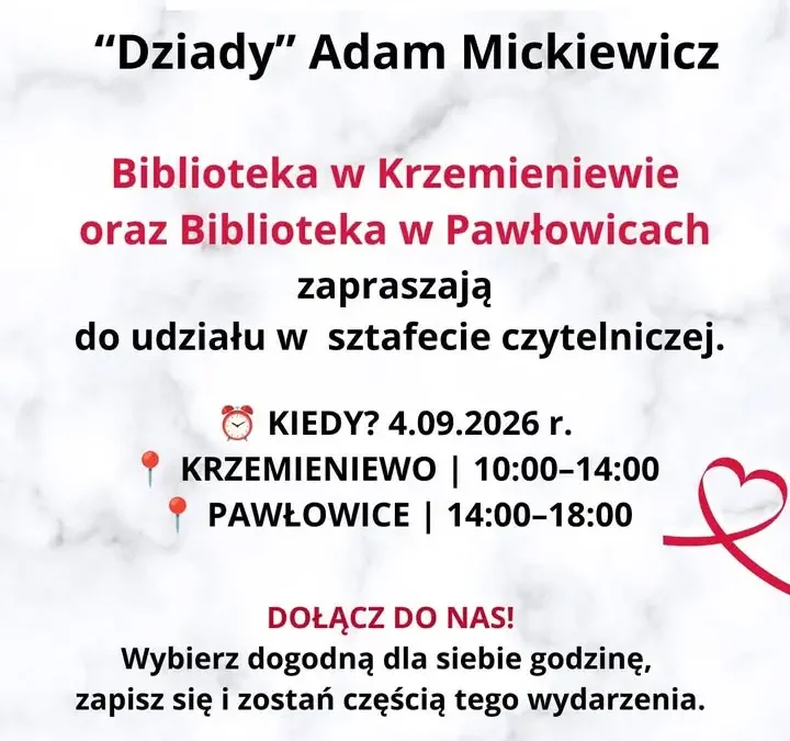 Całodniowe czytanie „Dziadów” w Krzemieniewie – dołącz do literackiej sztafety