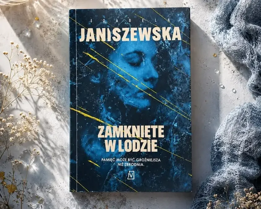 Polecajka tygodnia: „Zamknięte w lodzie” – mroczny kryminał w bibliotece w Wijewie