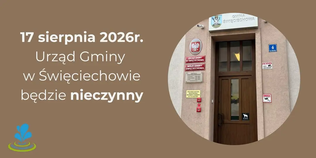 Urząd Gminy w Święciechowie nieczynny 17 sierpnia – zaplanuj wizytę wcześniej