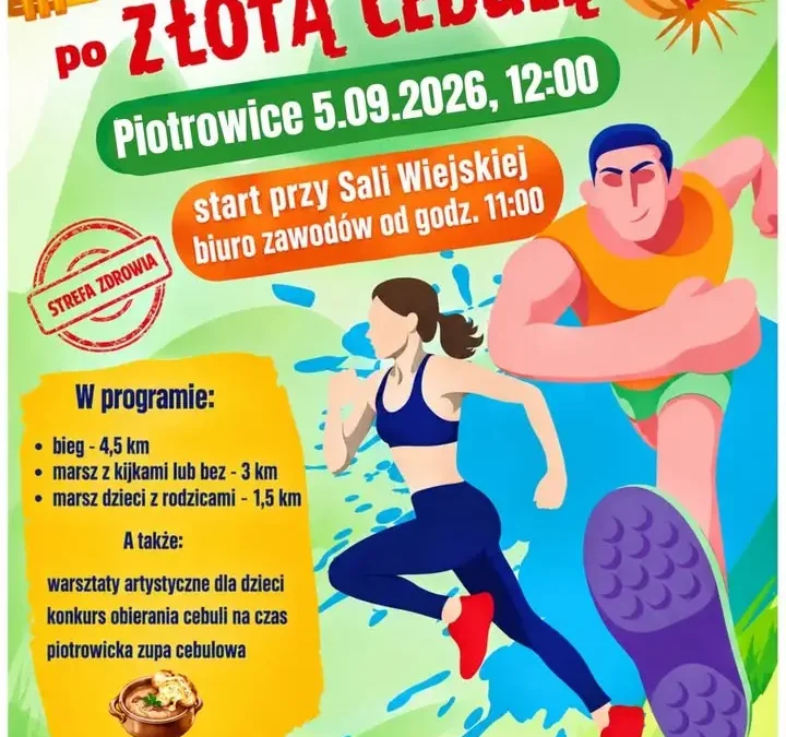 Piotrowicki Bieg po Złotą Cebulę – 4. edycja już 5 września