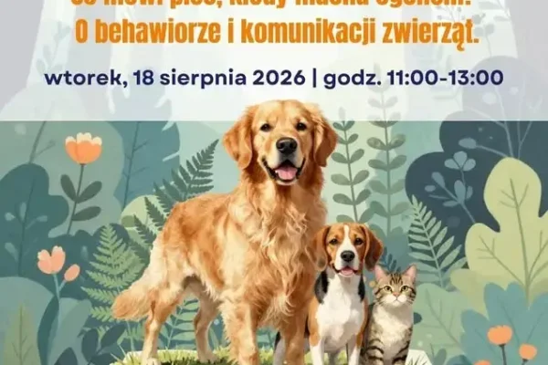 Zielone wtorki w Leszczyńskiej Galerii Książki: Jak zrozumieć psa i kota?