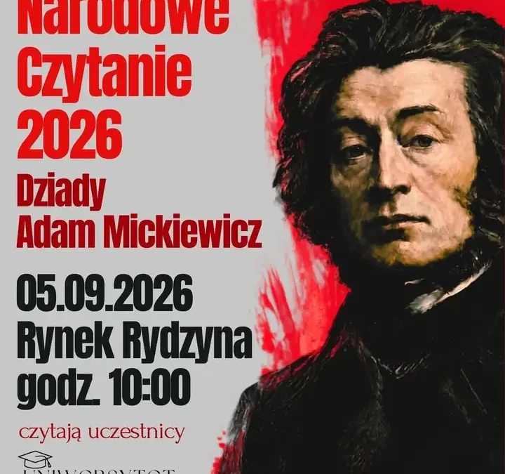 Narodowe Czytanie „Dziadów” w Rydzynie – 5 września na Rynku