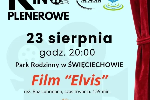 Ostatni seans Wakacyjnego Kina Plenerowego w Święciechowie: film „Elvis”