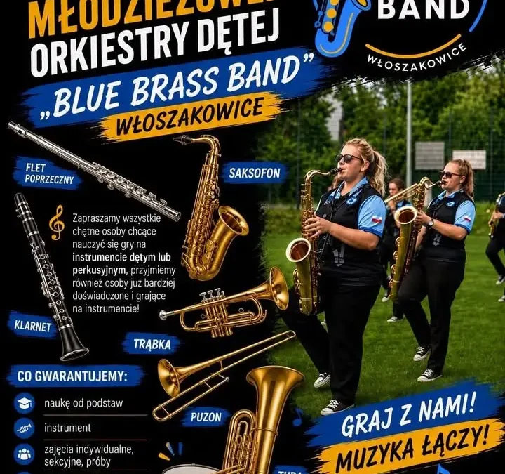 Rusza nabór do Młodzieżowej Orkiestry Dętej „Blue Brass Band” we Włoszakowicach