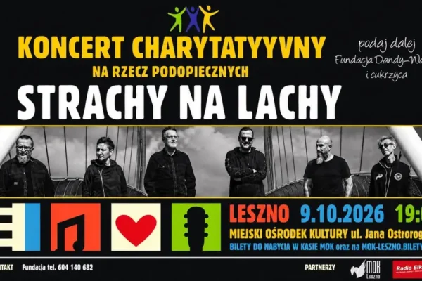 Strachy Na Lachy zagrają charytatywnie w Lesznie. Ruszyła sprzedaż biletów