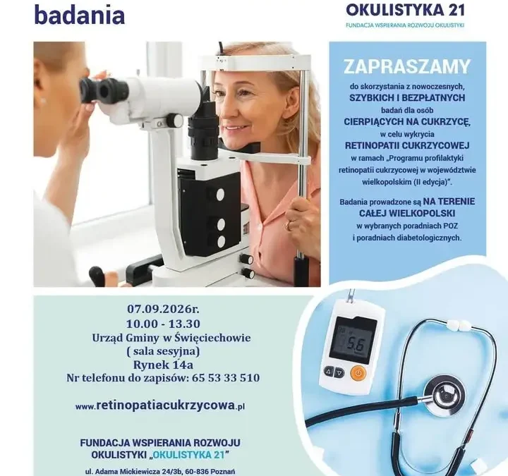 Bezpłatne badania okulistyczne dla diabetyków w Święciechowie