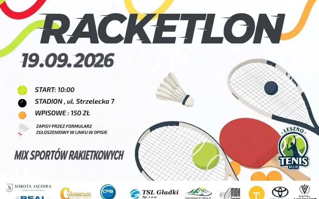 Wielki Turniej Racketlona w Lesznie – sprawdź swoją wszechstronność z rakietą w ręku!