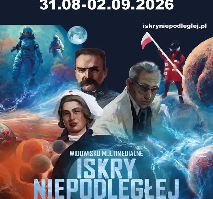 Iskry Niepodległej w Lipnie: multimedialne widowisko o wybitnych Polakach