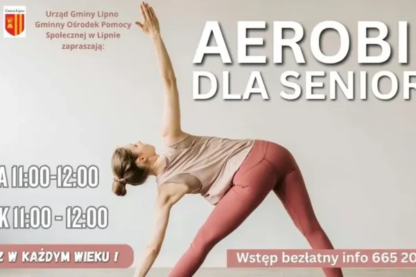 Aerobik dla seniorów w Lipnie – rusz się z GOK