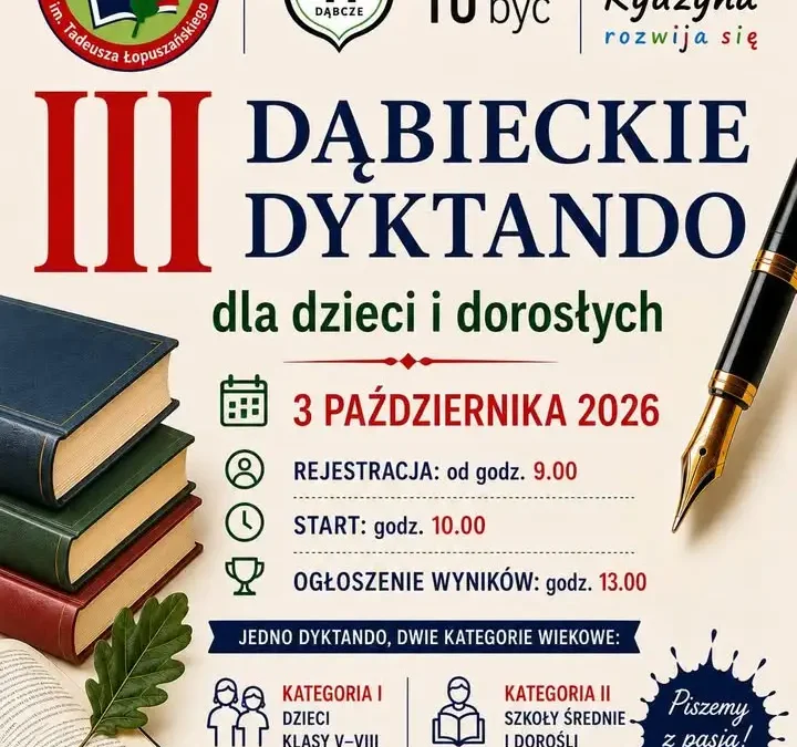 Trzecia edycja Dąbieckiego Dyktanda już 3 października – zapisy do 30 września