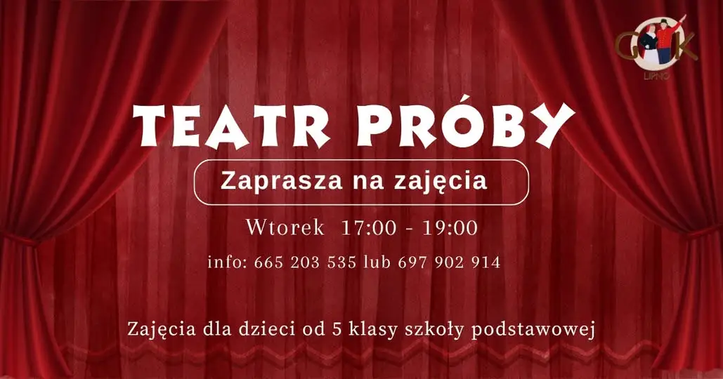 Zapisy na zajęcia teatralne w GOK Lipno – dołącz do teatralnej przygody