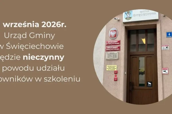 Urząd Gminy w Święciechowie nieczynny 11 września