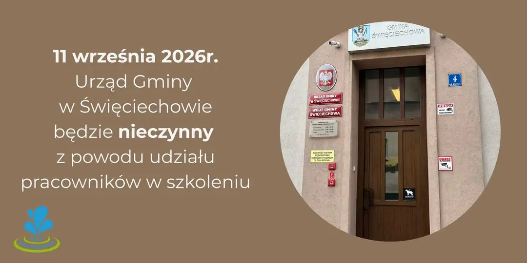 Urząd Gminy w Święciechowie nieczynny 11 września