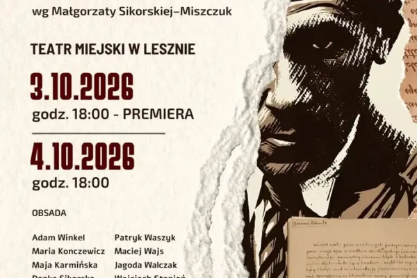 Premiera spektaklu „Mesjasz. Bruno Schulz” w Lesznie