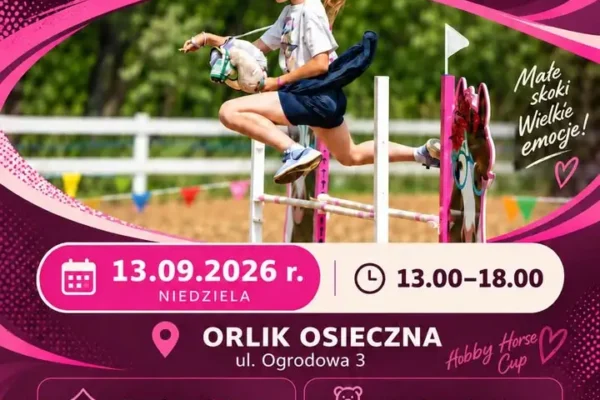 Aktywny Orlik w Osiecznej: rodzinne popołudnie z hobby horse i sportowymi atrakcjami