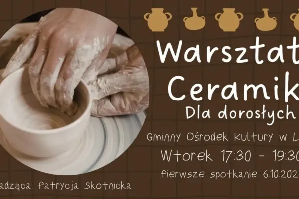 Warsztaty ceramiki dla dorosłych w GOK Lipno – 6 października 2026