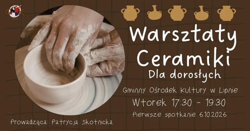 Warsztaty ceramiki dla dorosłych w GOK Lipno – 6 października 2026