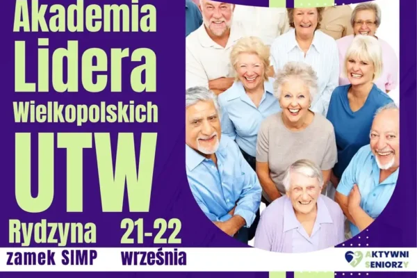 Akademia Lidera Wielkopolskich UTW w Zamku w Rydzynie – start już 21 września