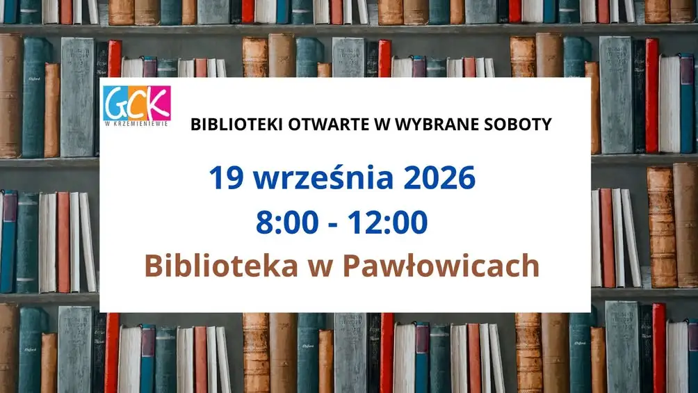 Biblioteka w Pawłowicach otwarta w sobotę 19 września