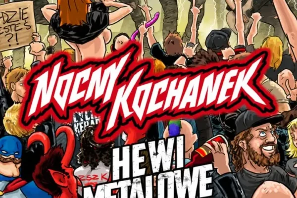 Nocny Kochanek zagra w Lesznie. „Hewimetalowe jaja” już 5 grudnia