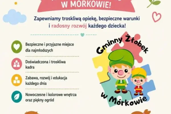 Gminny Żłobek w Mórkowie zaprasza – są wolne miejsca dla najmłodszych