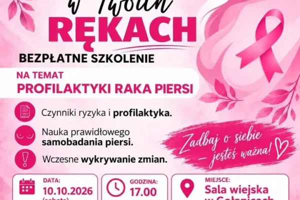 Bezpłatne szkolenie o profilaktyce raka piersi w Gołanicach