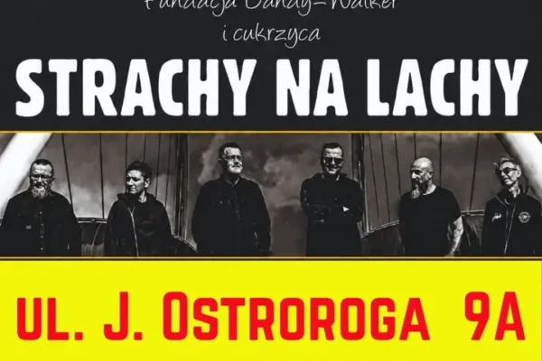 Koncert charytatywny Strachy Na Lachy w Lesznie – sprawdź właściwy adres!