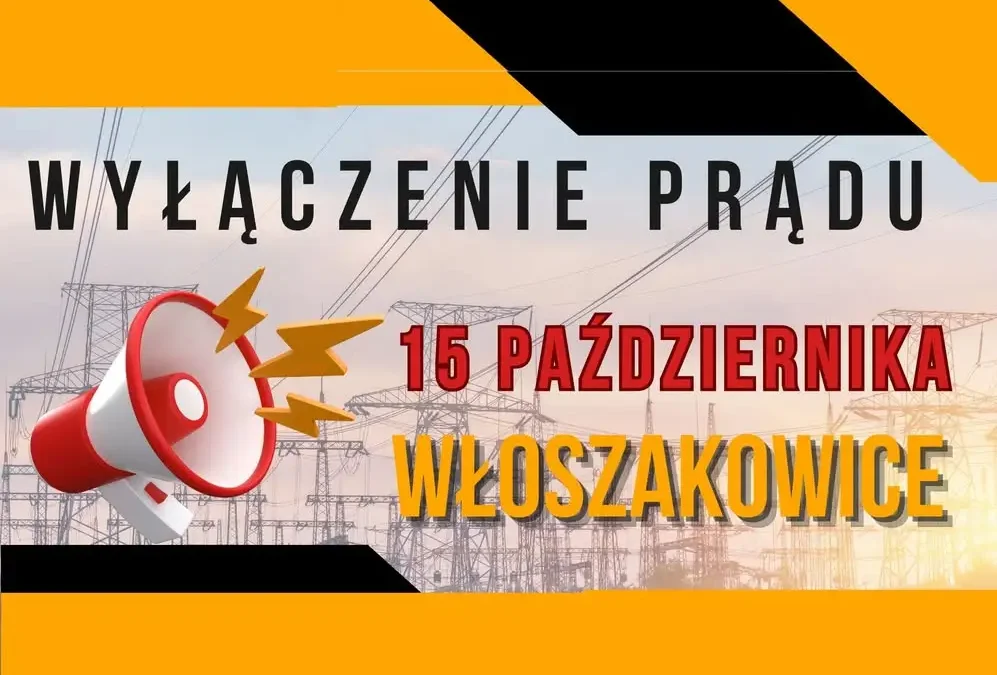 Włoszakowice: planowane wyłączenie prądu 15 października
